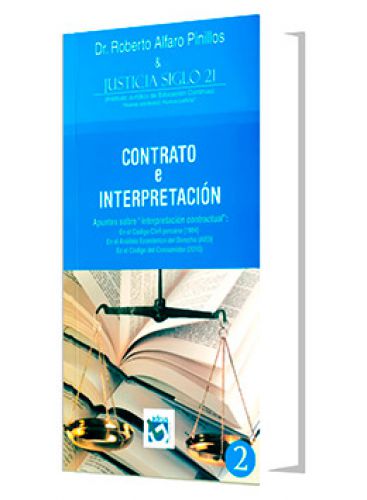CONTRATO E INTERPRETACION CONTRATO E INTERPRETACION