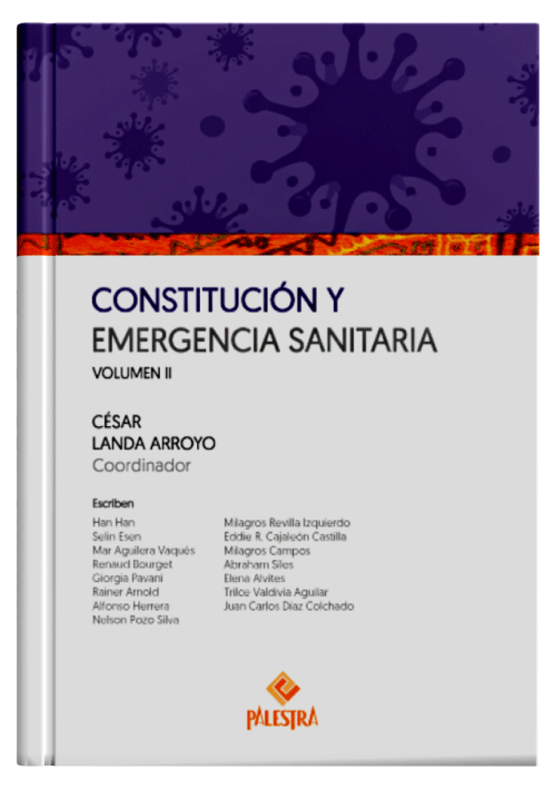 CONSTITUCIÓN Y EMERGENCIA SANITARIA - Vol. 2 CONSTITUCIÓN Y EMERGENCIA SANITARIA - Vol. 2