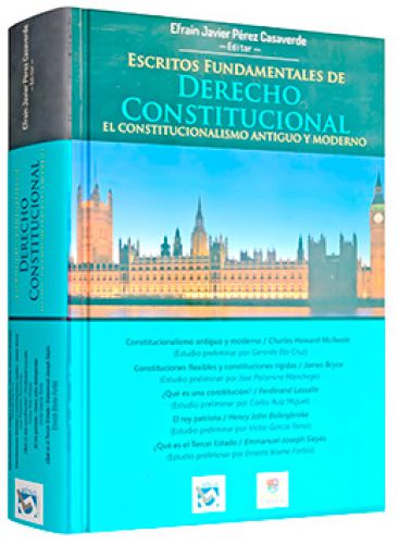 ESCRITOS FUNDAMENTALES DE DERECHO CONSTITUCIONAL.