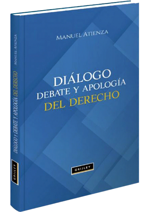 DIÁLOGO DEBATE Y APOLOGÍA DEL DERECHO