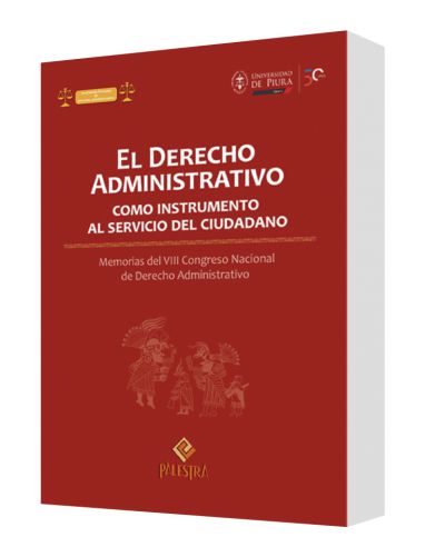 EL DERECHO ADMINISTRATIVO COMO INSTRUMENTO AL SERVICIO DEL CIUDADANO EL DERECHO ADMINISTRATIVO COMO INSTRUMENTO AL SERVICIO DEL CIUDADANO