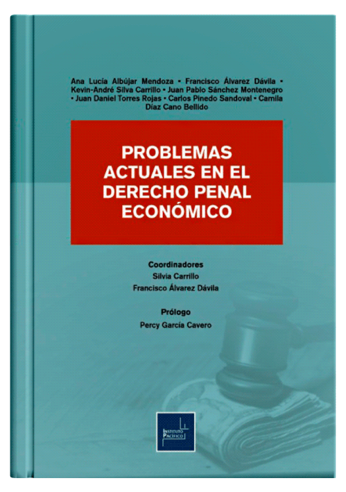 PROBLEMAS ACTUALES EN EL DERECHO PENAL ECONÓMICO