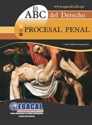 ABC DEL DERECHO - PROCESAL PENAL ABC DEL DERECHO - PROCESAL PENAL