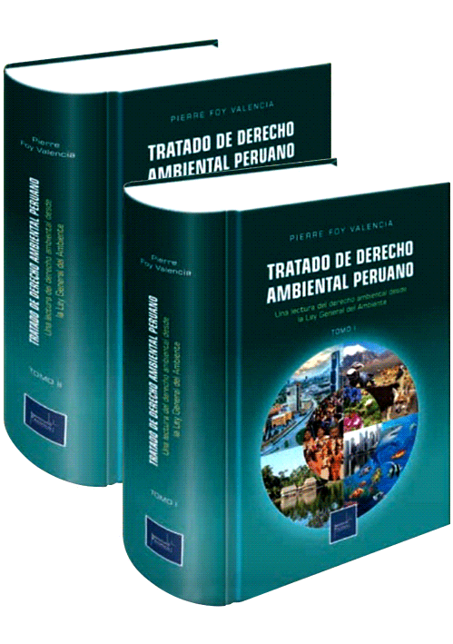 TRATADO DE DERECHO AMBIENTAL PERUANO TRATADO DE DERECHO AMBIENTAL PERUANO