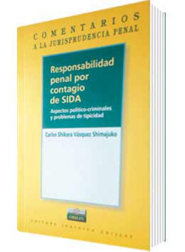 RESPONSABILIDAD PENAL POR CONTAGIO DE SIDA