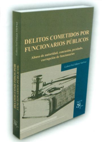 DELITOS COMETIDOS POR FUNCIONARIOS PÚBLICOS