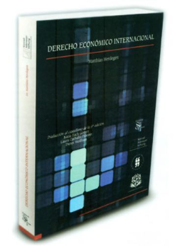 DERECHO ECONÓMICO INTERNACIONAL DERECHO ECONÓMICO INTERNACIONAL