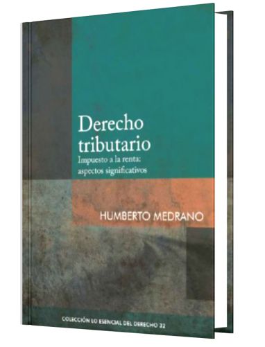 DERECHO TRIBUTARIO. Impuesto a la renta:..