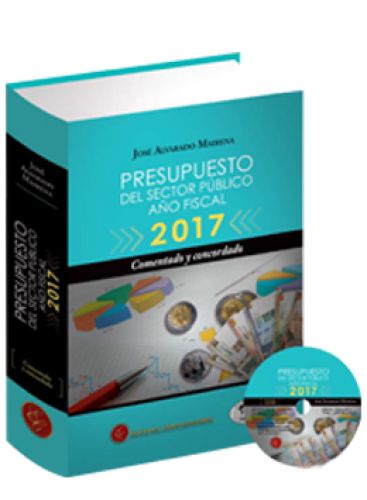 PRESUPUESTO DEL SECTOR PÚBLICO AÑO FISCAL 2017