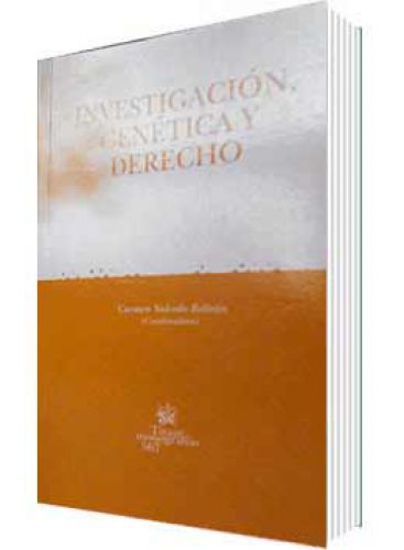 INVESTIGACIÓN, GENÉTICA Y DERECHO INVESTIGACIÓN, GENÉTICA Y DERECHO