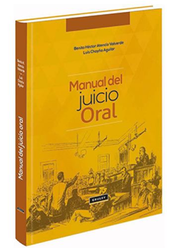MANUAL DE JUICIO ORAL MANUAL DE JUICIO ORAL
