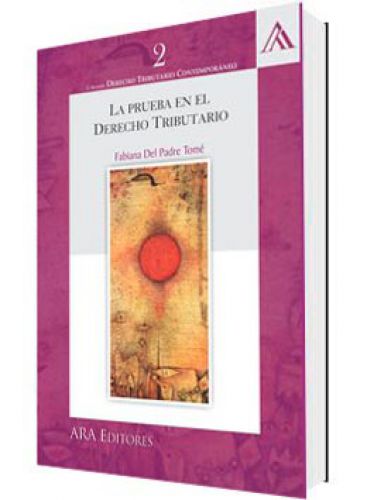 LA PRUEBA EN EL DERECHO TRIBUTARIO
