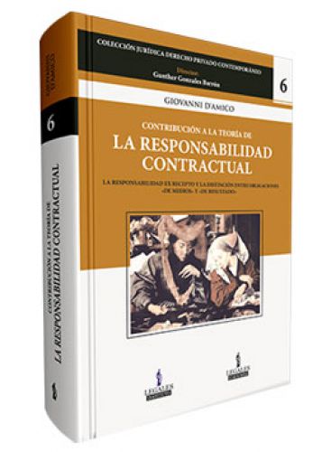CONTRIBUCION A LA TEORIA DE LA RESPONSABILIDAD CONTRACTUAL