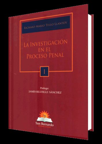 LA INVESTIGACIÓN EN EL PROCESO PENAL LA INVESTIGACIÓN EN EL PROCESO PENAL