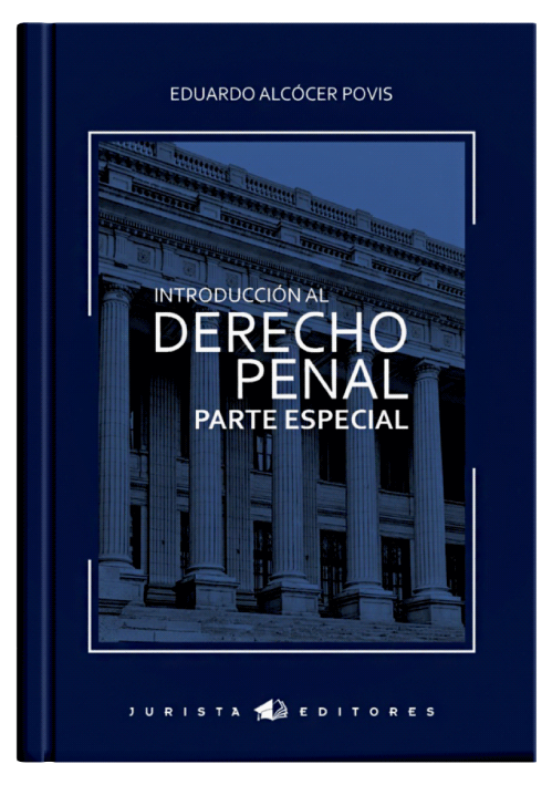 INTRODUCCIÓN AL DERECHO PENAL - Parte Especial INTRODUCCIÓN AL DERECHO PENAL - Parte Especial