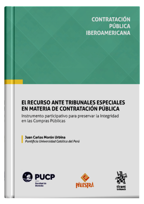 EL RECURSO ANTE TRIBUNALES ESPECIALES EN MATERIA DE CONTRATACIÓN PÚBLICA EL RECURSO ANTE TRIBUNALES ESPECIALES EN MATERIA DE CONTRATACIÓN PÚBLICA