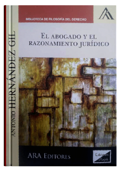 EL ABOGADO Y EL RAZONAMIENTO JURÍDICO EL ABOGADO Y EL RAZONAMIENTO JURÍDICO