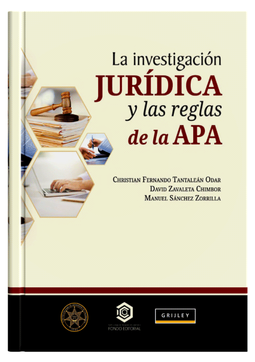 LA INVESTIGACIÓN JURÍDICA Y LAS REGLAS DE LA APA LA INVESTIGACIÓN JURÍDICA Y LAS REGLAS DE LA APA