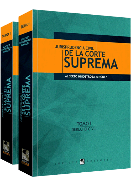 JURISPRUDENCIA CIVIL DE LA CORTE SUPREMA - 2 tomos JURISPRUDENCIA CIVIL DE LA CORTE SUPREMA - 2 tomos