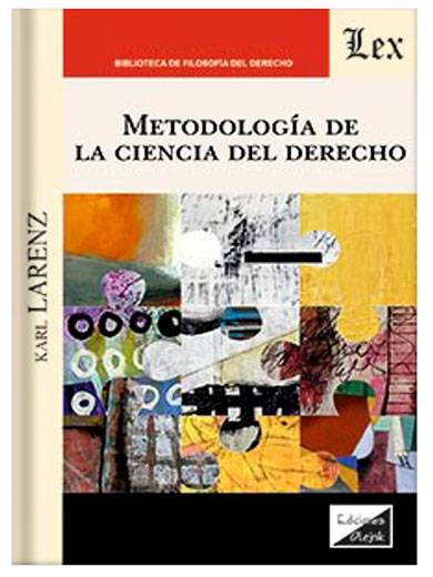 METODOLOGÍA DE LA CIENCIA DEL DERECHO