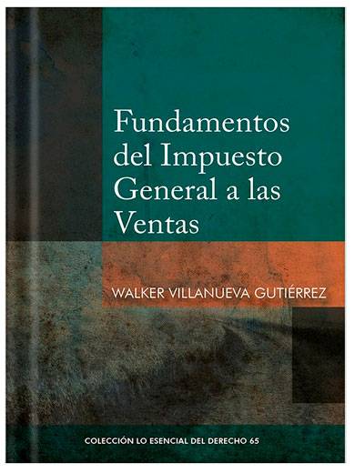 FUNDAMENTOS DEL IMPUESTO GENERAL A LAS VENTAS - TOMO 65