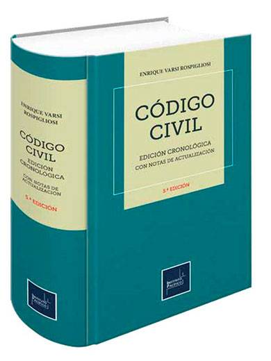 CÓDIGO CIVIL EDICIÓN CRONOLÓGICA  - Edición Cronológica con Notas de Actualización