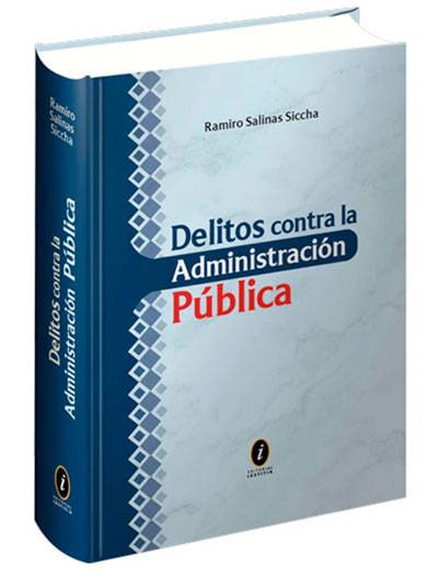 DELITOS CONTRA LA ADMINISTRACIÓN PÚBLICA