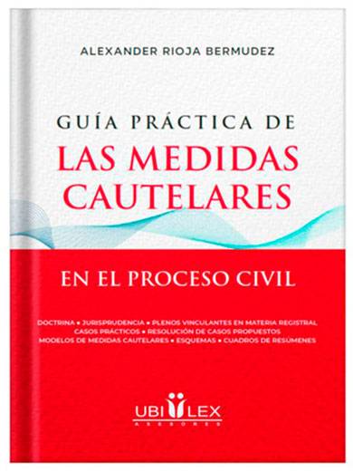 GUÍA PRÁCTICA DE LAS MEDIDAS CAUTELARES GUÍA PRÁCTICA DE LAS MEDIDAS CAUTELARES