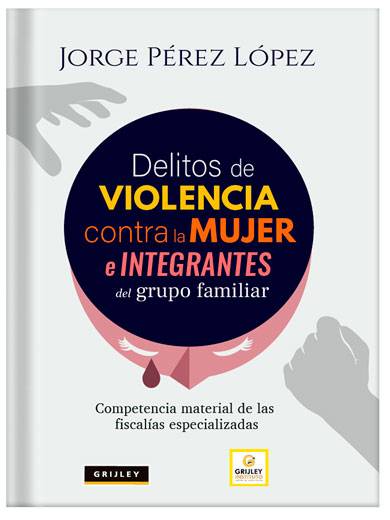 DELITOS DE VIOLENCIA CONTRA LA MUJER Y L..