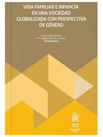 Vida familiar e infancia en una sociedad globalizada con perspectiva de género
