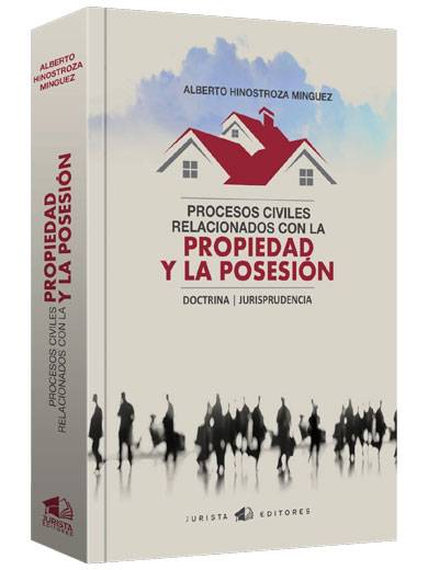 PROCESOS CIVILES RELACIONADOS CON LA PRO..