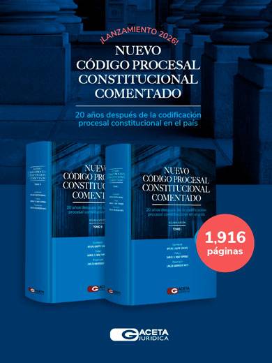 NUEVO CÓDIGO PROCESAL CONSTITUCIONAL COMENTADO 2 Tomos 2026