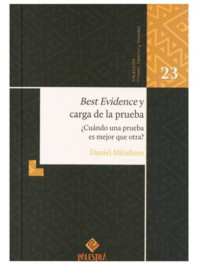 BEST EVIDENCE Y CARGA DE LA PRUEBA TOMO 23 S/55,00