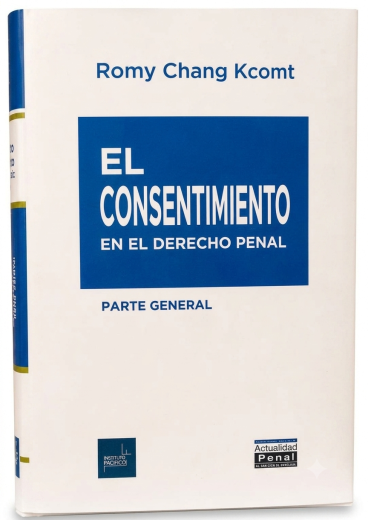 El Consentimiento en el Derecho Penal