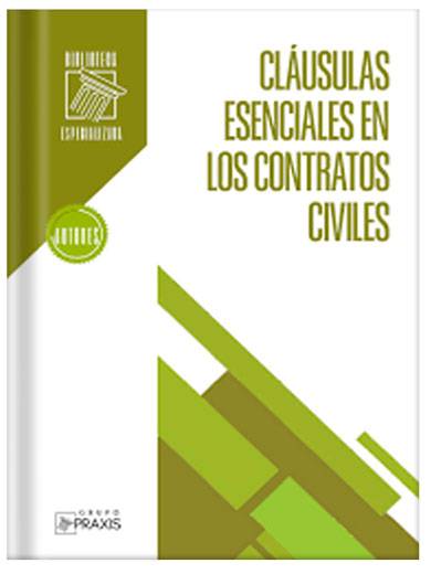 CLÁUSULAS ESENCIALES EN LOS CONTRATOS C..
