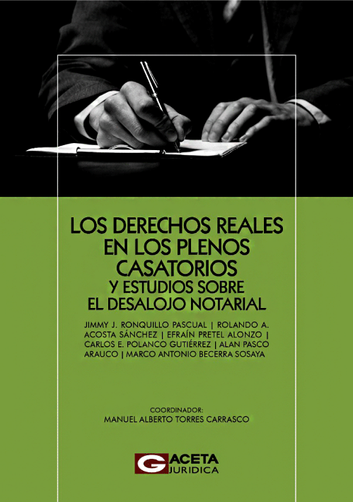LOS DERECHOS REALES EN LOS PLENOS CASATO..
