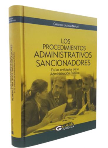 LOS PROCEDIMIENTOS ADMINISTRATIVOS SANCIONADORES LOS PROCEDIMIENTOS ADMINISTRATIVOS SANCIONADORES