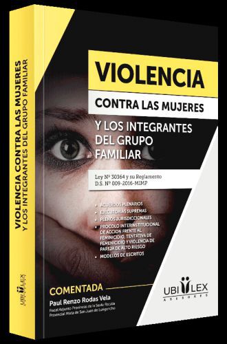 VIOLENCIA CONTRA LAS MUJERES Y LOS INTEGRANTES DEL GRUPO FAMILIAR VIOLENCIA CONTRA LAS MUJERES Y LOS INTEGRANTES DEL GRUPO FAMILIAR
