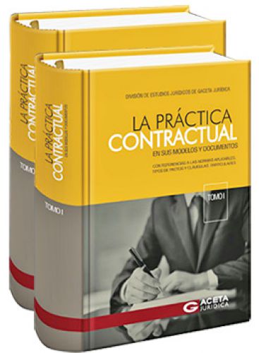 LA PR�CTICA CONTRACTUAL. En sus modelos y documentos  LA PR�CTICA CONTRACTUAL. En sus modelos y documentos