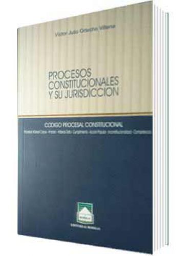 PROCESOS CONSTITUCIONALES Y SU JURISDICCIÓN