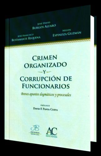 CRIMEN ORGANIZADO Y CORRUPCIÓN DE FUNCI..