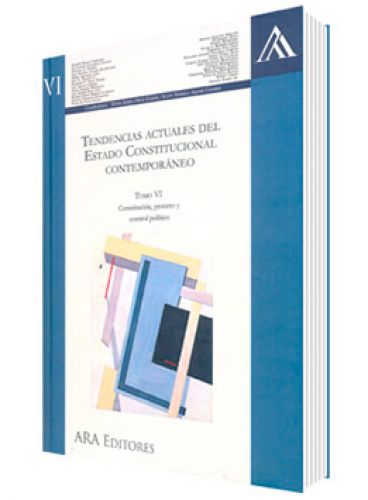 TENDENCIAS ACTUALES DEL ESTADO CONSTITUCIONAL CONTEMPORÁNEO TENDENCIAS ACTUALES DEL ESTADO CONSTITUCIONAL CONTEMPORÁNEO