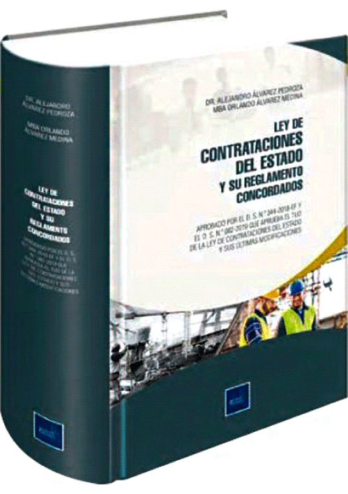 LEY DE CONTRATACIONES DEL ESTADO Y SU REGLAMENTO CONCORDADOS 2021