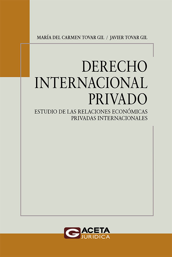 DERECHO INTERNACIONAL PRIVADO. Estudio d..