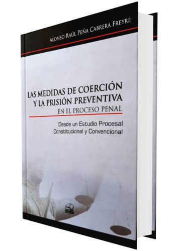 LAS MEDIDAS DE COERCION Y LA PRISION PRE..