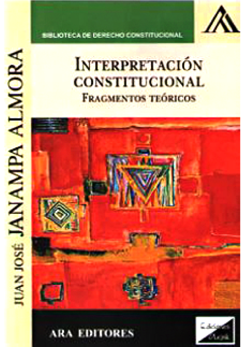 INTERPRETACION CONSTITUCIONAL..