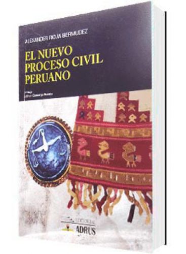 EL NUEVO PROCESO CIVIL PERUANO..