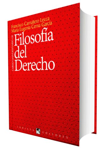 CURSO UNIVERSITARIO DE FILOSOFIA DEL DER..
