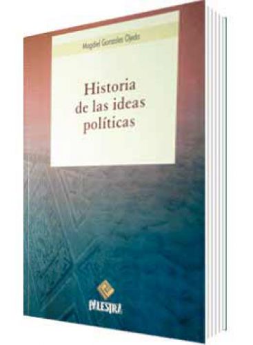 HISTORIA DE LAS IDEAS POLÍTICAS..