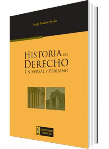 HISTORIA DEL DERECHO UNIVERSAL Y PERUANO..